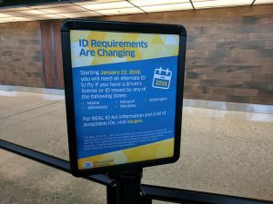 A REAL ID sign at a U.S. airport. If you don't have a REAL ID, you'll need an alternate ID instead, like a passport.